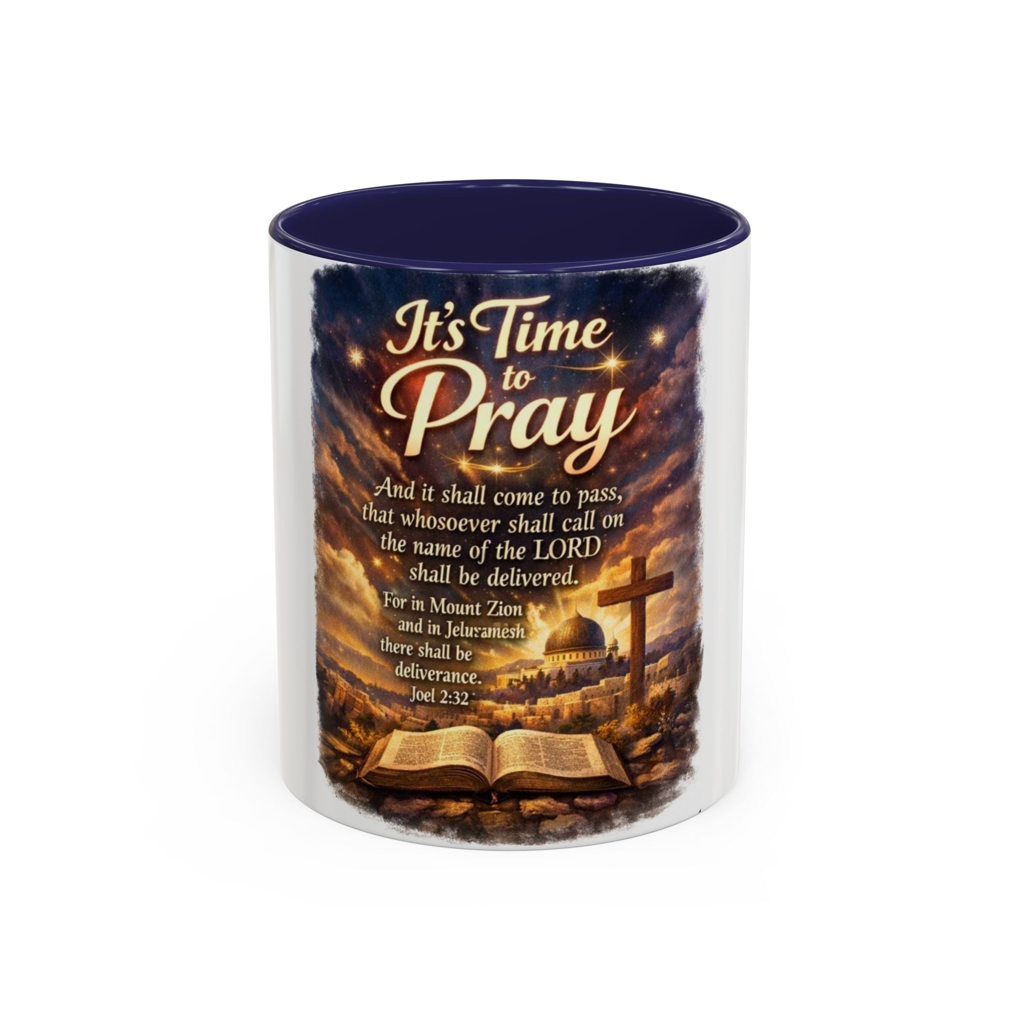 It's Time to Pray Coffee Mug — Inspirational Christian Scripture Accent Mug
