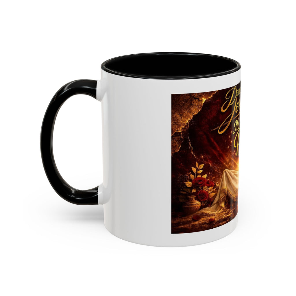 Daugher of Jerusalem Coffee Mug — Inspirational Christian Scripture Accent Mug